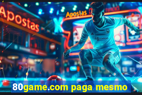 80game.com paga mesmo